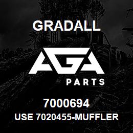 7000694 Gradall USE 7020455-MUFFLER F3L1011 | AGA Parts