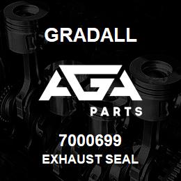 7000699 Gradall EXHAUST SEAL | AGA Parts