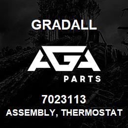 7023113 Gradall ASSEMBLY, THERMOSTAT | AGA Parts