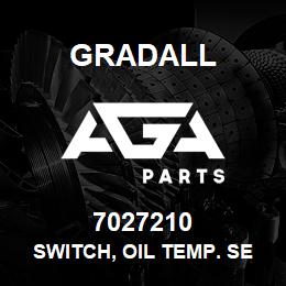 7027210 Gradall SWITCH, OIL TEMP. SENDER | AGA Parts