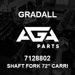 7128802 Gradall SHAFT FORK 72" CARRIAGE | AGA Parts