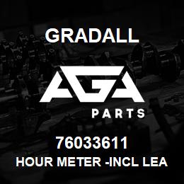 76033611 Gradall HOUR METER -INCL LEAD WIRE & | AGA Parts