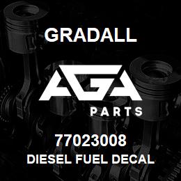 77023008 Gradall DIESEL FUEL DECAL | AGA Parts