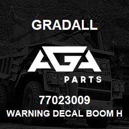 77023009 Gradall WARNING DECAL BOOM HOLES | AGA Parts