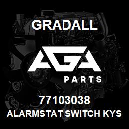 77103038 Gradall ALARMSTAT SWITCH KYSOR | AGA Parts