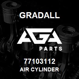 77103112 Gradall AIR CYLINDER | AGA Parts