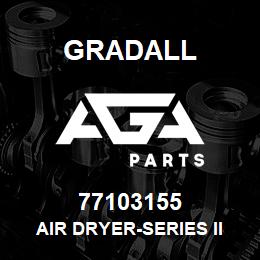 77103155 Gradall AIR DRYER-SERIES II | AGA Parts