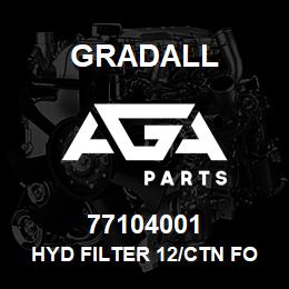 77104001 Gradall HYD FILTER 12/CTN FOR CLARK | AGA Parts