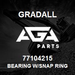 77104215 Gradall BEARING W/SNAP RING SUPERCEDES | AGA Parts