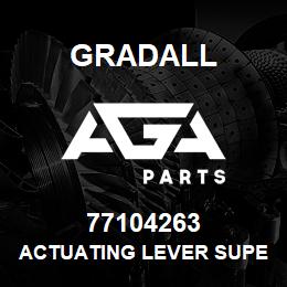 77104263 Gradall ACTUATING LEVER SUPERCEDES | AGA Parts