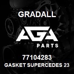 77104283 Gradall GASKET SUPERCEDES 234166 4/91 | AGA Parts