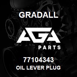 77104343 Gradall OIL LEVER PLUG | AGA Parts