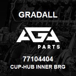 77104404 Gradall CUP-HUB INNER BRG | AGA Parts