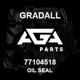 77104518 Gradall OIL SEAL | AGA Parts