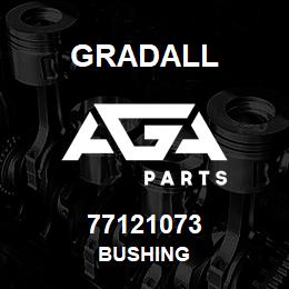 77121073 Gradall BUSHING | AGA Parts