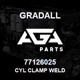 77126025 Gradall CYL CLAMP WELD | AGA Parts