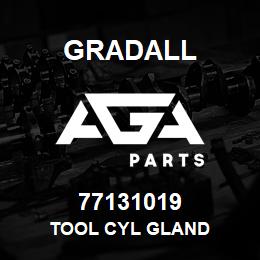 77131019 Gradall TOOL CYL GLAND | AGA Parts