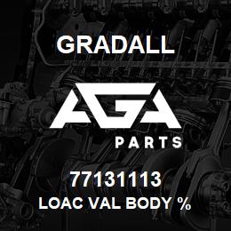 77131113 Gradall LOAC VAL BODY % | AGA Parts