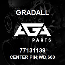 77131139 Gradall CENTER PIN;WD,660 | AGA Parts