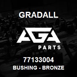 77133004 Gradall BUSHING - BRONZE | AGA Parts