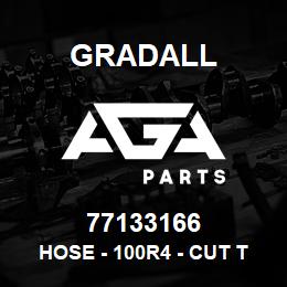 77133166 Gradall HOSE - 100R4 - CUT TO LG | AGA Parts