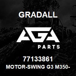 77133861 Gradall MOTOR-SWING G3 M350-1.5 | AGA Parts