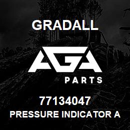 77134047 Gradall PRESSURE INDICATOR ASSY | AGA Parts