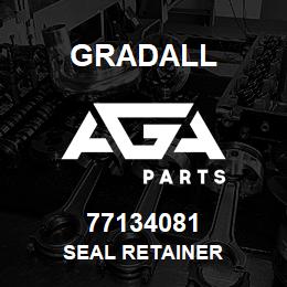 77134081 Gradall SEAL RETAINER | AGA Parts