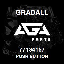 77134157 Gradall PUSH BUTTON | AGA Parts