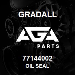 77144002 Gradall OIL SEAL | AGA Parts