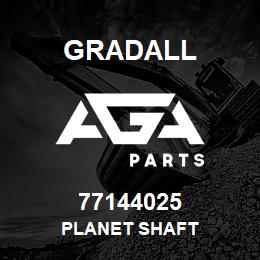 77144025 Gradall PLANET SHAFT | AGA Parts