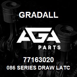 77163020 Gradall 086 SERIES DRAW LATCH | AGA Parts