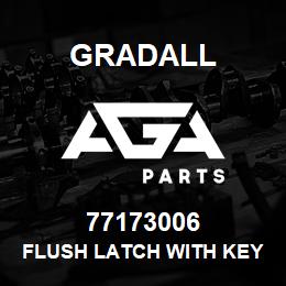 77173006 Gradall FLUSH LATCH WITH KEYLOCK | AGA Parts