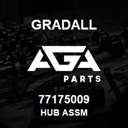 77175009 Gradall HUB ASSM | AGA Parts