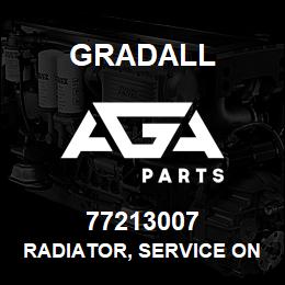 77213007 Gradall RADIATOR, SERVICE ONLY | AGA Parts