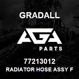 77213012 Gradall RADIATOR HOSE ASSY FOR 8.2 | AGA Parts