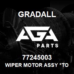 77245003 Gradall WIPER MOTOR ASSY *TO BE | AGA Parts