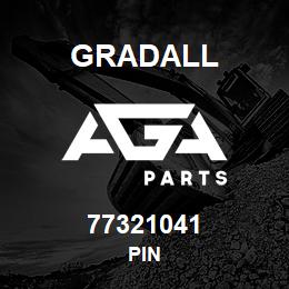 77321041 Gradall PIN | AGA Parts