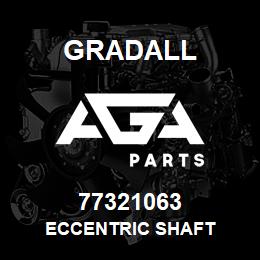 77321063 Gradall ECCENTRIC SHAFT | AGA Parts