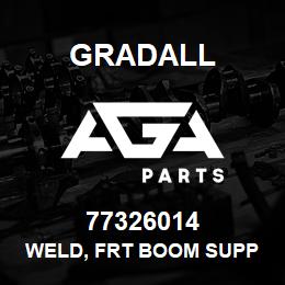 77326014 Gradall WELD, FRT BOOM SUPP | AGA Parts