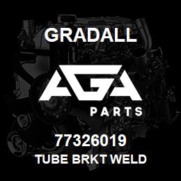 77326019 Gradall TUBE BRKT WELD | AGA Parts