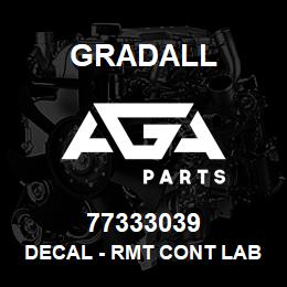 77333039 Gradall DECAL - RMT CONT LABEL | AGA Parts