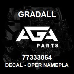 77333064 Gradall DECAL - OPER NAMEPLATE | AGA Parts