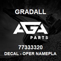 77333320 Gradall DECAL - OPER NAMEPLATE JOHN | AGA Parts