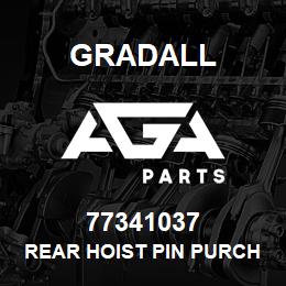 77341037 Gradall REAR HOIST PIN PURCHASE | AGA Parts