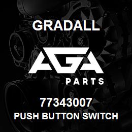 77343007 Gradall PUSH BUTTON SWITCH | AGA Parts