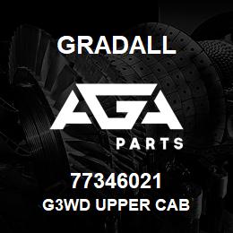 77346021 Gradall G3WD UPPER CAB | AGA Parts