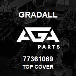 77361069 Gradall TOP COVER | AGA Parts