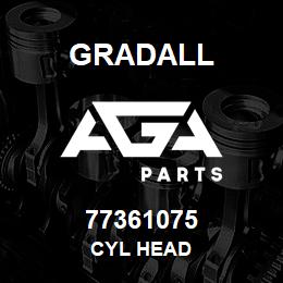 77361075 Gradall CYL HEAD | AGA Parts