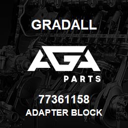 77361158 Gradall ADAPTER BLOCK | AGA Parts